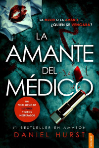 Daniel Hurst — La amante del médico