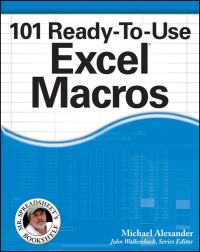 Michael Alexander — 101 Ready-To-Use Excel Macros