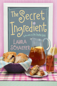 Laura Schaefer — The Secret Ingredient