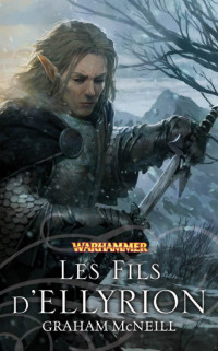 Graham McNeill — Les Fils d'Ellyrion