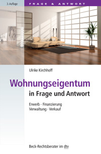 Ulrike Kirchhoff — Wohnungseigentum in Frage und Antwort