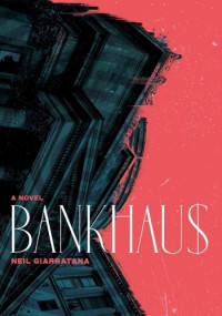 Neil Giarratana — Bankhaus