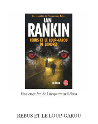 Rankin, Ian — Rebus Et Le Loup-Garou De Londres