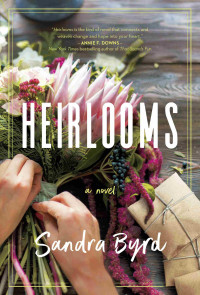 Sandra Byrd — Heirlooms