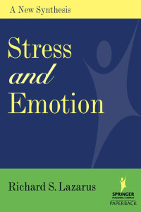 Richard S. Lazarus — Stress and Emotion