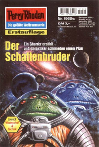 Anton, Uwe — [Perry Rhodan 1966] • Der Schattenbruder