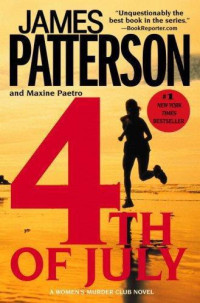 James Patterson; Maxine Paetro — Women's Murder Club 04 - 4th of July