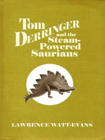 Lawrence Watt-Evans — Tom Derringer and the Steam-Powered Saurians