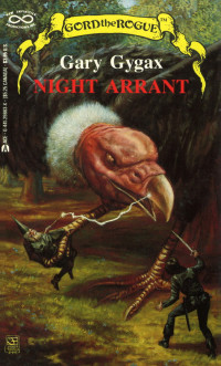 Gary Gygax — Greyhawk: Gord the Rogue, Book 04 - Night Arrant