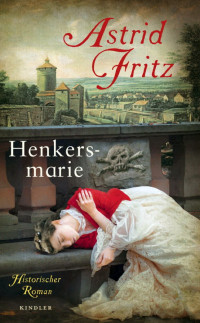 Fritz, Astrid — Henkersmarie