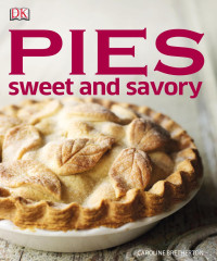 Caroline Bretherton — Pies Sweet and Savory