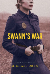 Oren, Michael B. — Swann's War