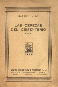 Gabriel Miro — Las cerezas del cementerio