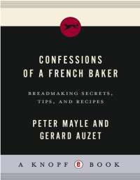 Peter Mayle — Confessions of a French Baker