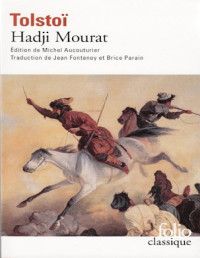 Léon Tolstoï — Hadji Mourat