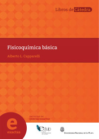 Desconocido — 12. Fisicoquímica básica - Alberto L. Caparelli