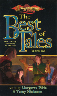 Margaret Weis — Dragonlance: Tales, Book 08 - The Best of Tales, Volume II