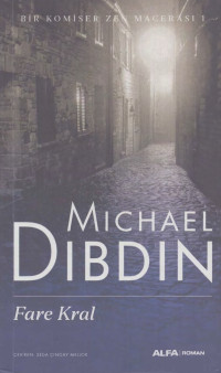 Michael Dibdin — Fare Kral - Bir Komiser Zen Macerası 1