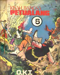 O.K.T — Kisah Bangsa Petualang #5