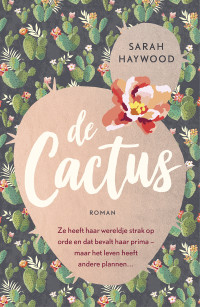 Sarah Haywood — De Cactus