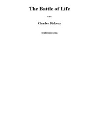 Dickens, Charles — The Battle of Life