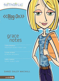 Mackall, Dandi Daley. — Grace Notes