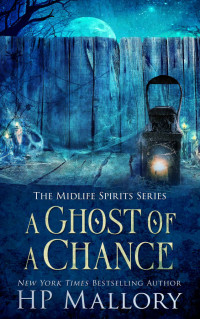 H. P. Mallory — A Ghost of a Chance