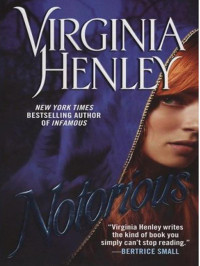 Virginia Henley — Notorious