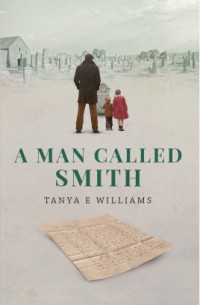 Tanya E Williams — SM03 - A Man Called Smith