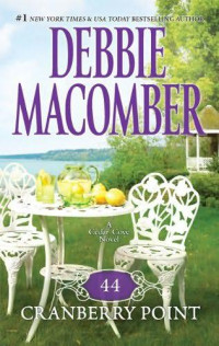 Debbie Macomber — Cedar Cove 04 - 44 Cranberry Point