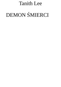 test — Demon smierci - Tanith Lee