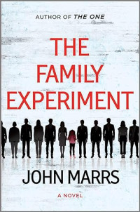 John Marrs — The Family Experiment