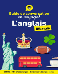 Claude RAIMOND — Guide de conversation L'anglais pour les Nuls en voyage, 5e ed