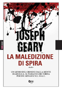 Joseph Geary [Geary, Joseph] — La Maledizione Di Spira