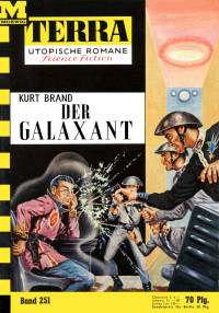 Kurt Brand [Brand, Kurt] — Der Galaxant