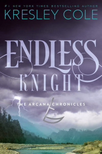 Cole, Kresley — Endless Knight (The Arcana Chronicles)