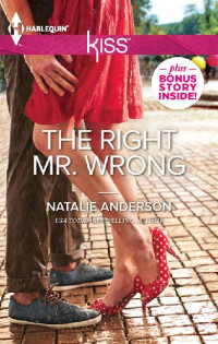 Natalie Anderson — The Right Mr. Wrong
