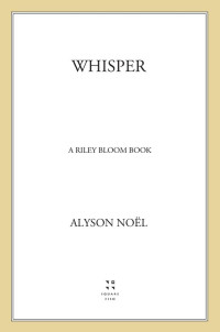 Alyson Noël — Whisper