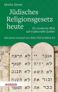 Moshe Zemer — Jüdisches Religionsgesetz heute