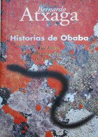 Bernardo Atxaga — Historias De Obaba