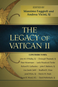 FAGGIOLI, MASSIMO, AUTHOR;VICINI, ANDREA, SJ., CO-AUTHOR; — Legacy of Vatican II, The