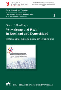 Oesten Baller (Hrsg.) — Verwaltung und Recht in Russland und Deutschland