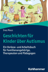 Inez Maus — Geschichten für Kinder über Autismus