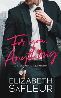 Elizabeth SaFleur — For You, Anything