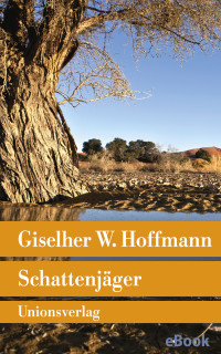 Giselher W. Hoffmann — Schattenjäger