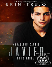 Erin Trejo — Javier: Medallion Cartel