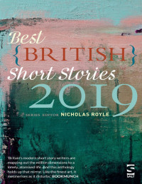 Nicholas Royle — Best British Short Stories 2019