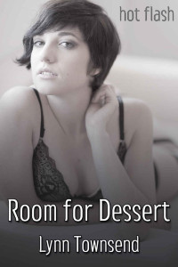 Lynn Townsend — Room for Dessert