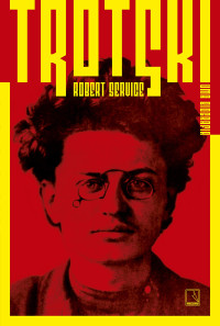 Robert Service — Trotski: Uma biografia