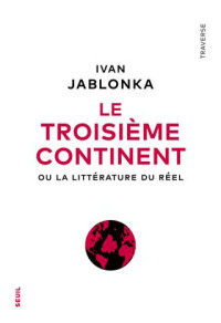 Ivan Jablonka — Le troisième continent